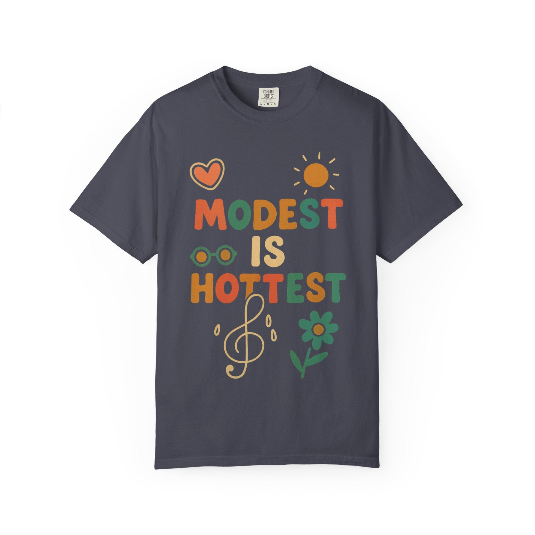 "Modest is Hottest" Unisex Garment-Dyed T-shirt