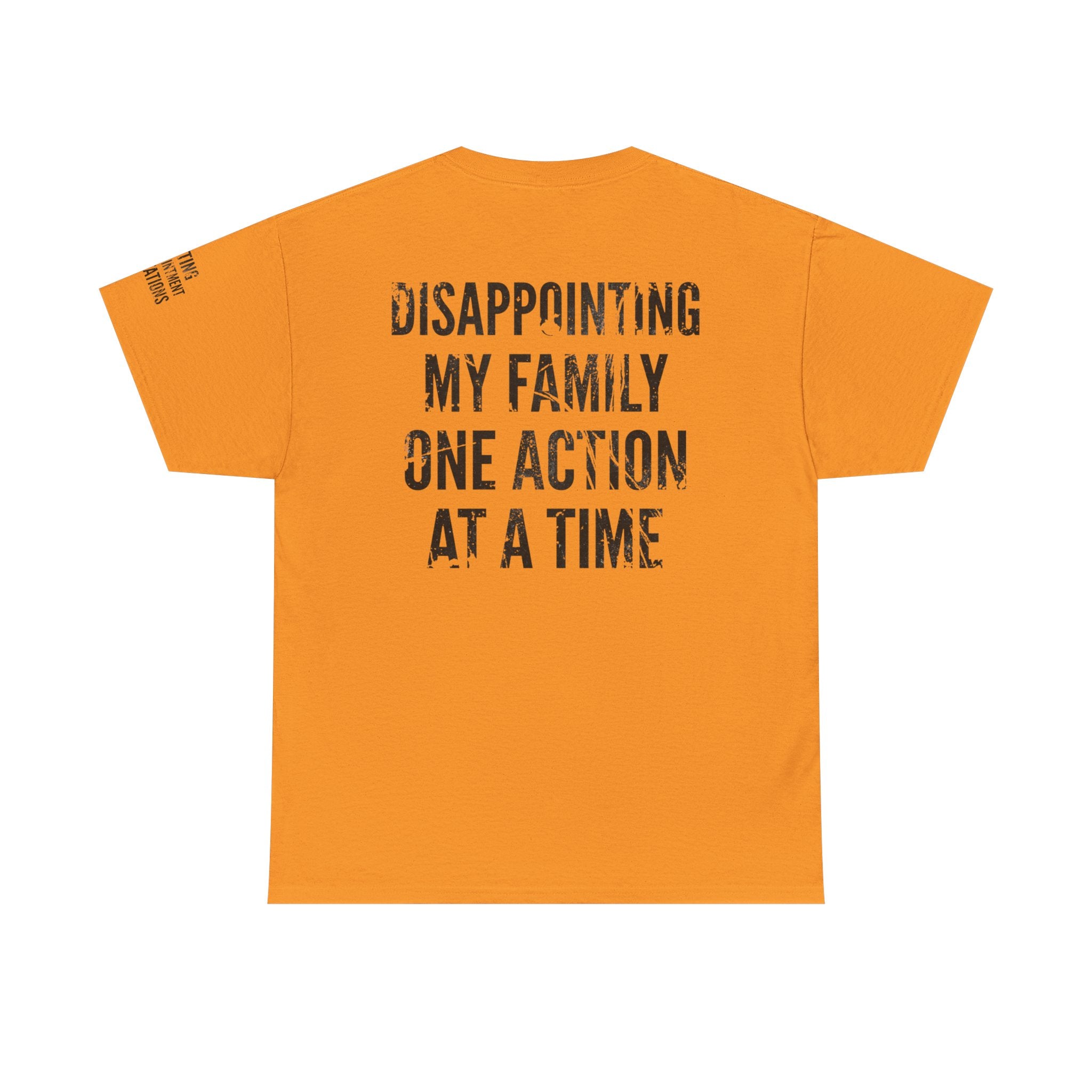 "Disappointing My Familiy" Premium Graphic Tee