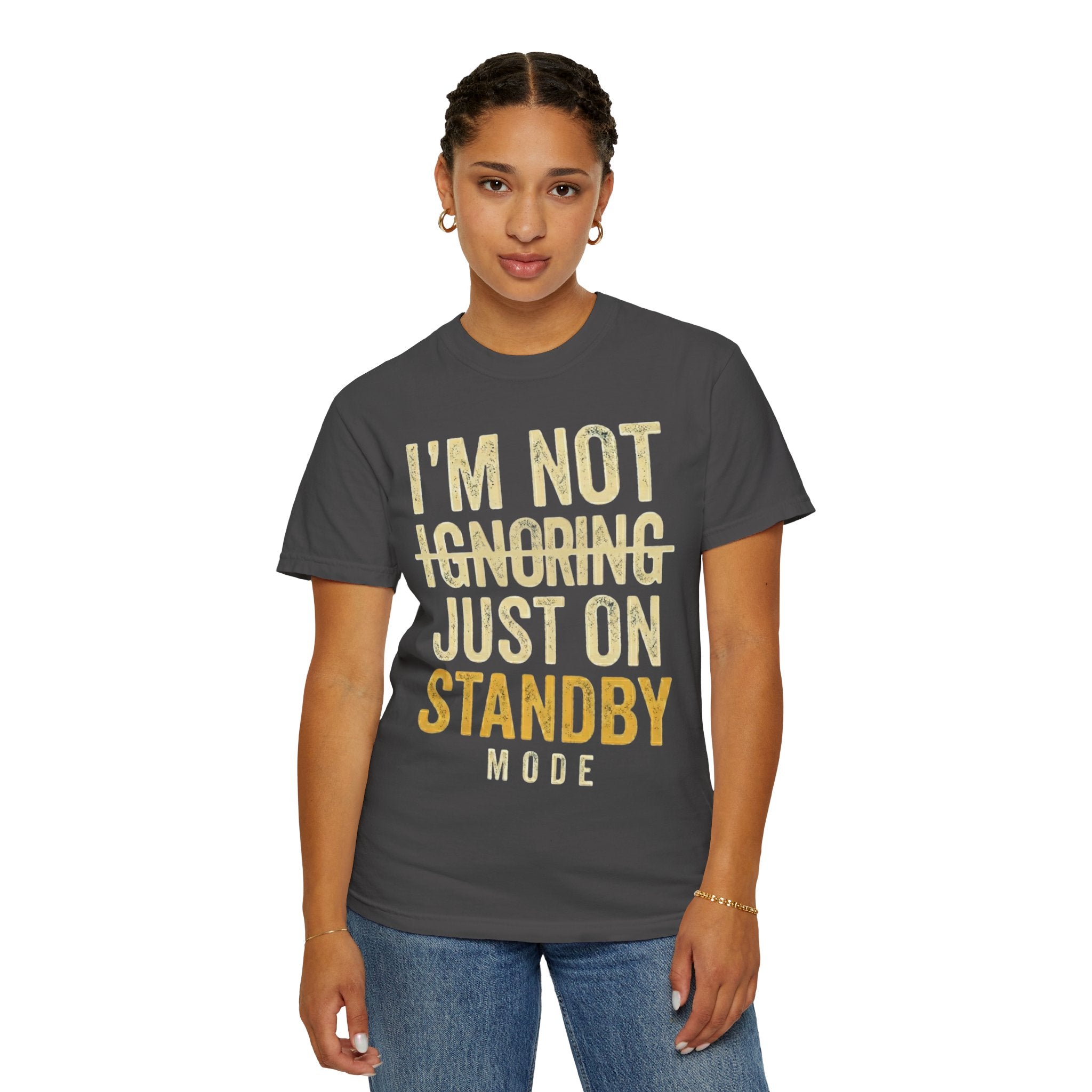 "Standby Mode" Unisex Garment-Dyed Tee