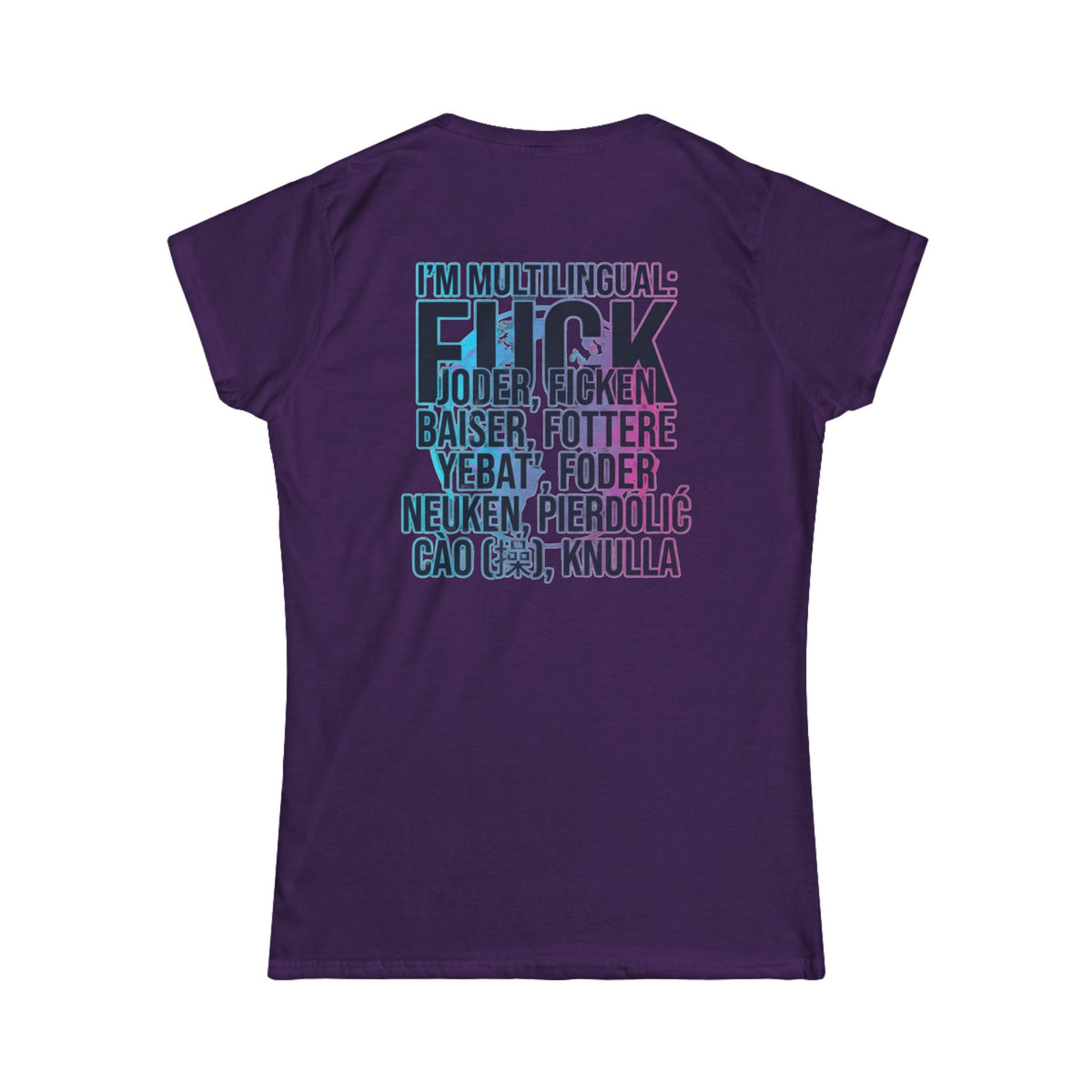 Color: Purple | I'm Multilingual Women's Tee