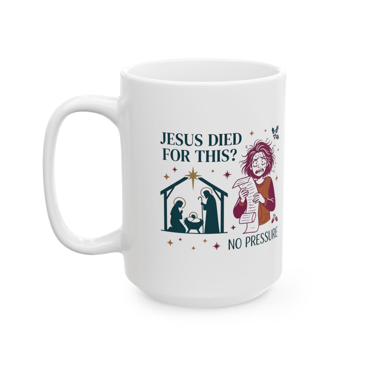 "Jesus Died For This" White Ceramic Mug