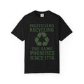 "Politicians Recycling" Unisex Garment-Dyed T-shirt