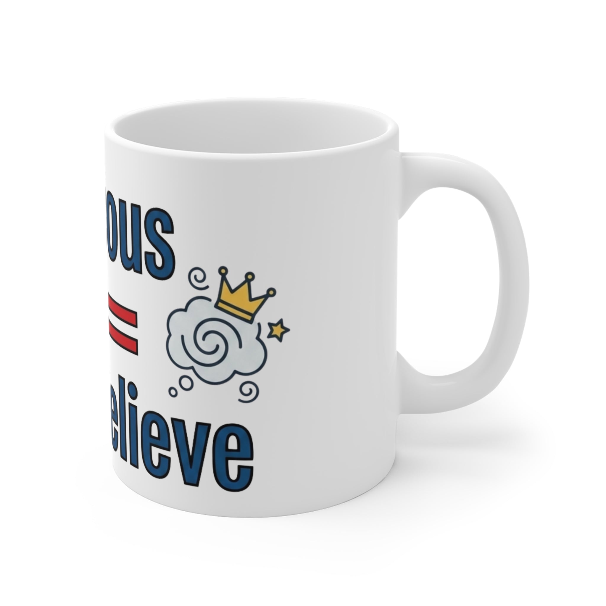Make Believe Club Member | 11oz Mug