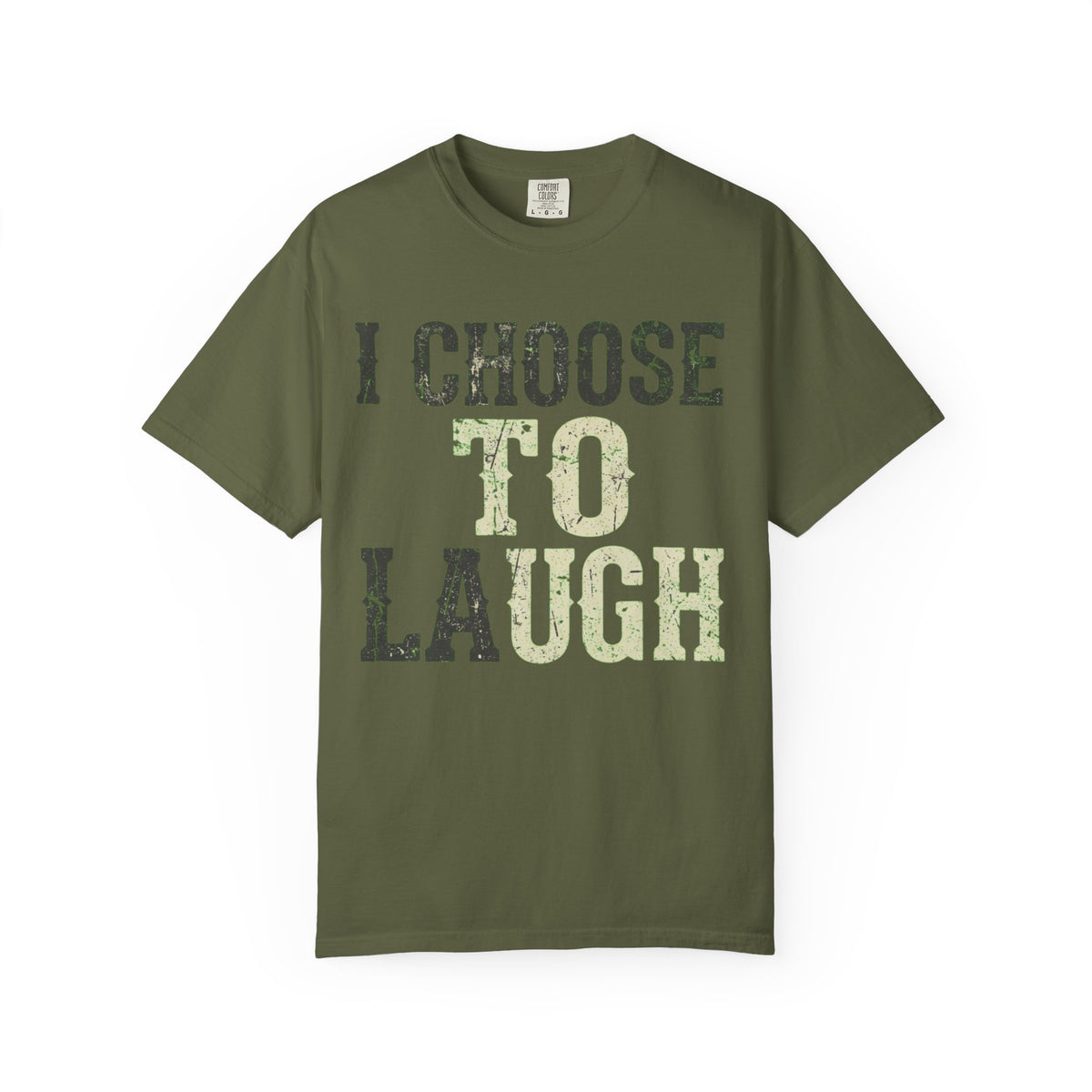 Color: Hemp | Choose to Laugh Unisex Garment-Dyed Tee