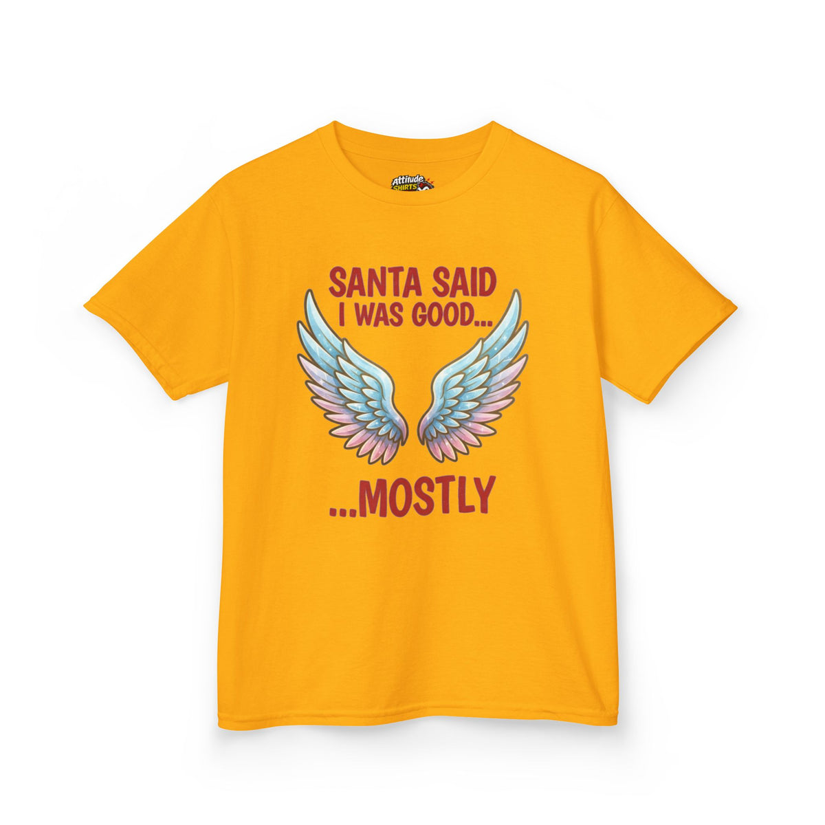 Color: Gold | Santa Said I Was Good Kids Tee