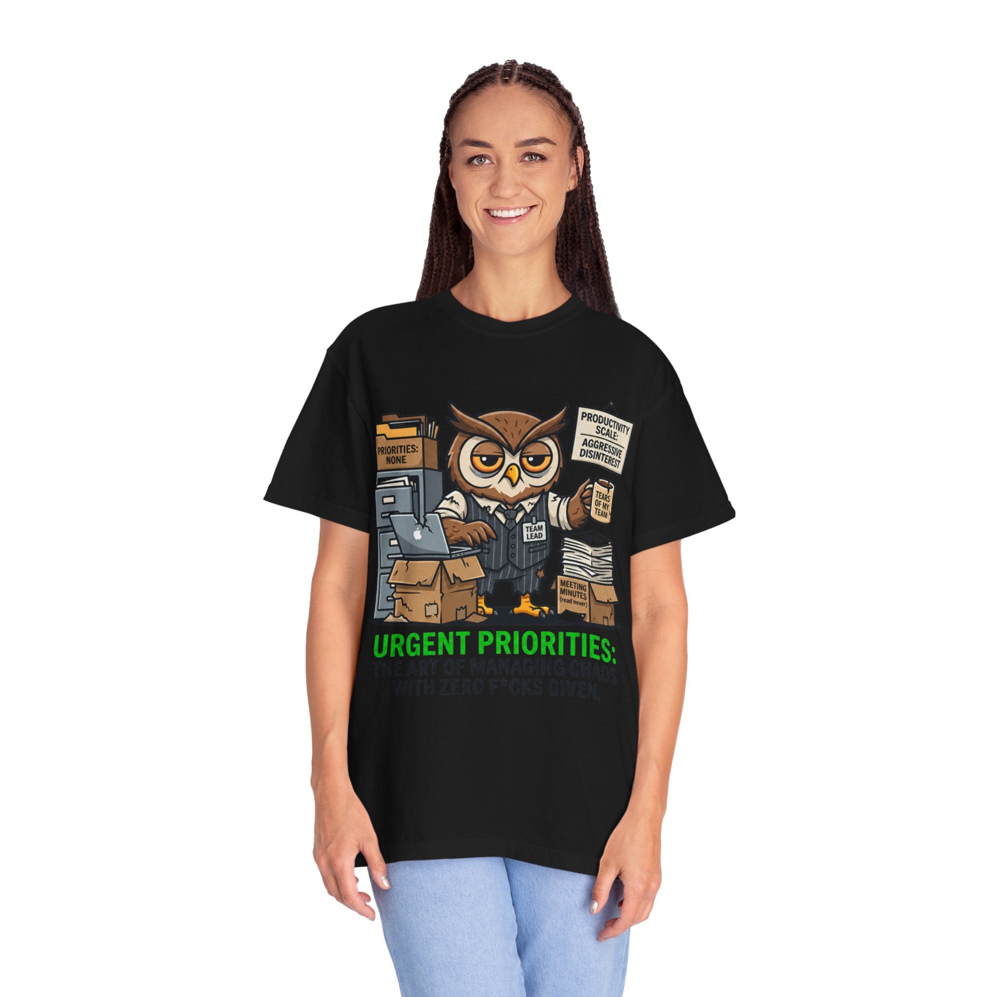 "Urgent Priorities" Unisex Garment-Dyed Tee