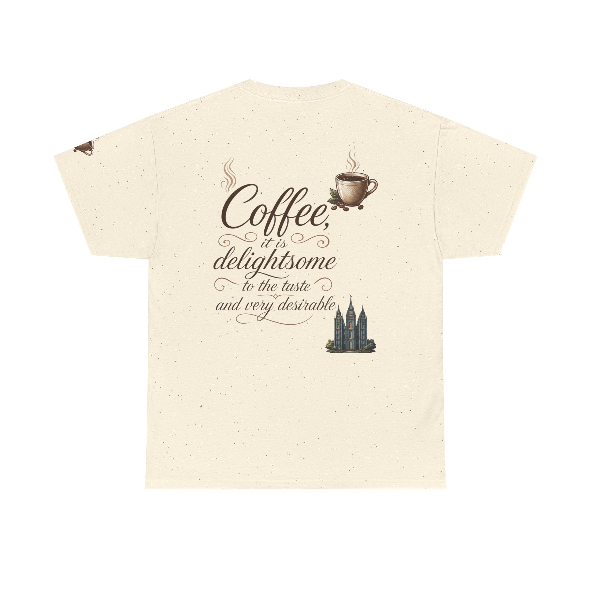 "Coffee is Delightsome" Premium Graphic Tee