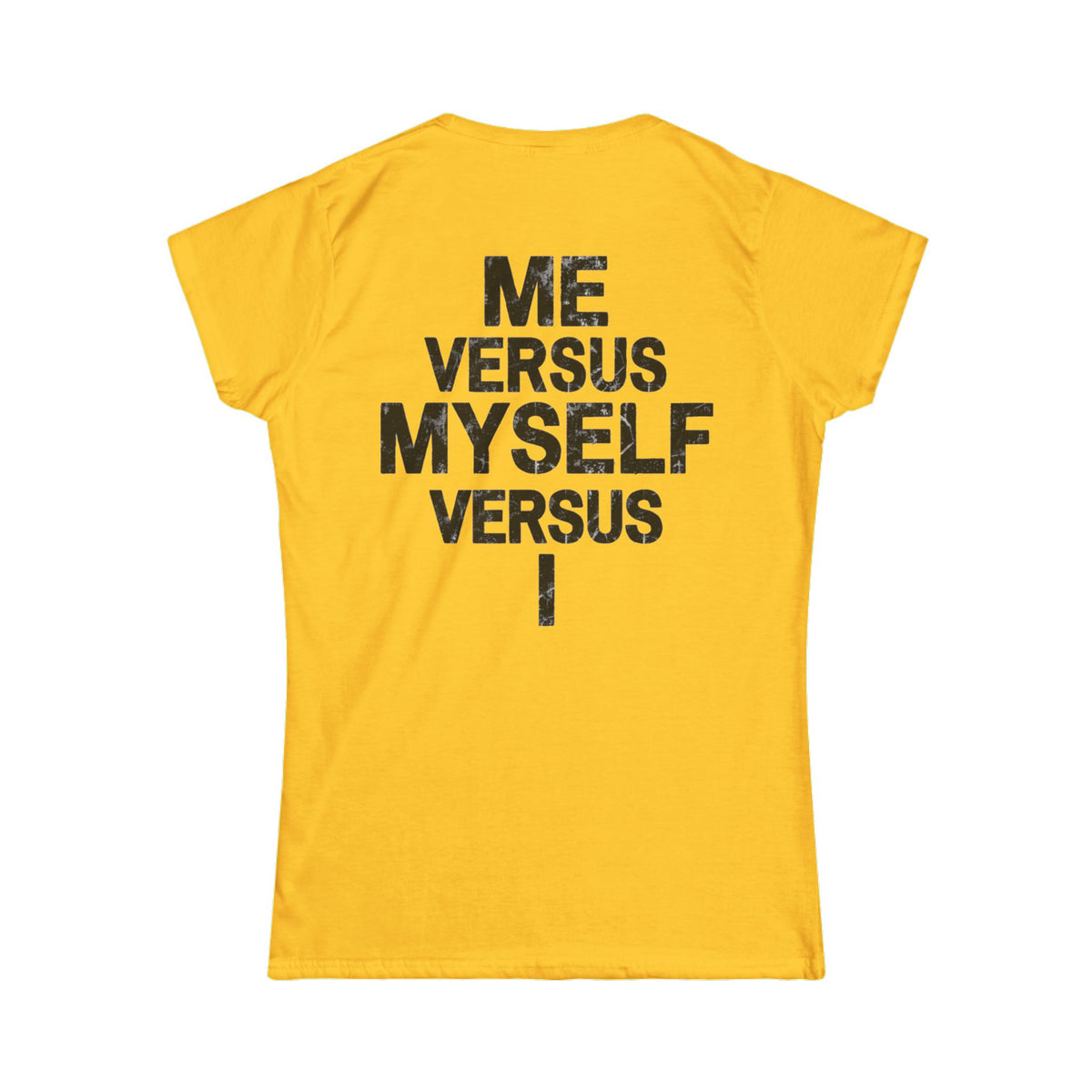 Color: Daisy | Me vs Myself vs I Women's Tee