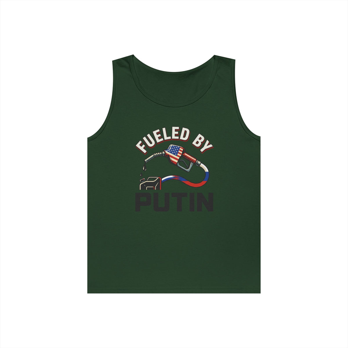 "Fueled By Putin" Tank Top