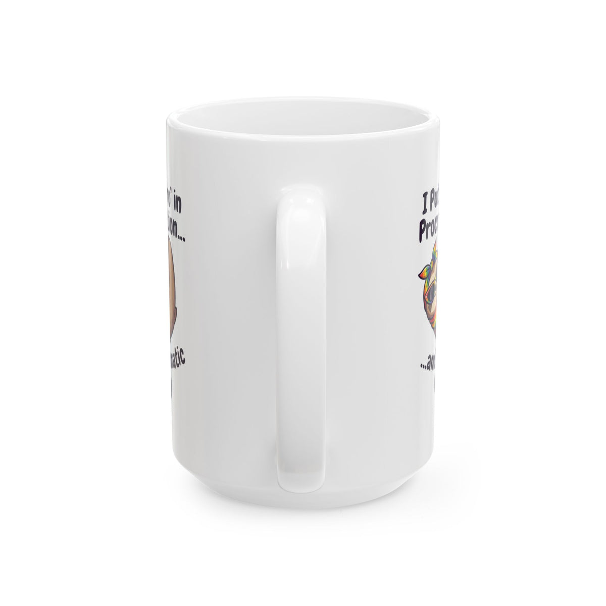 "Pro in Problematic Flirting" White Ceramic Mug