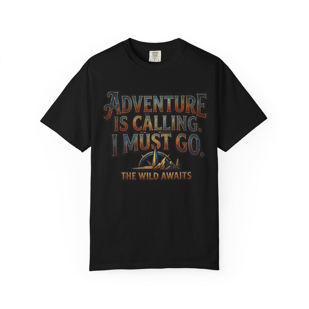 "Adventure is Calling" Unisex Garment-Dyed Tee