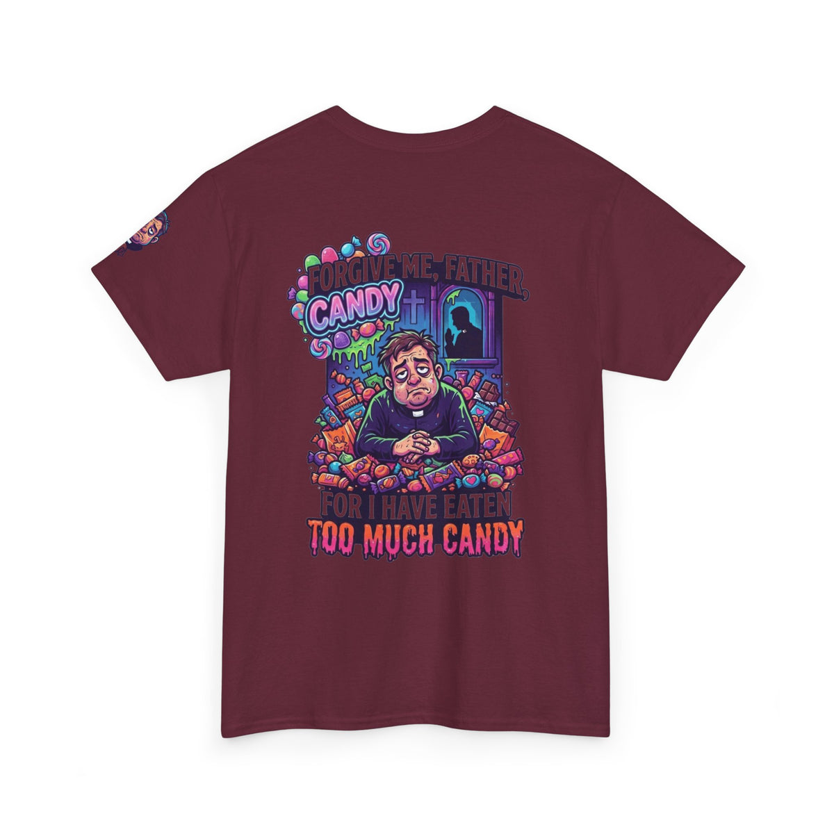 "Forgive Me Father Too Much Candy" Premium Graphic Tee