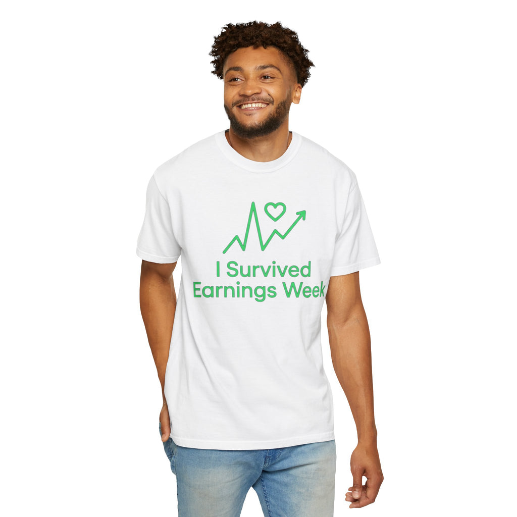 "I Survived Earnings Week" Unisex Garment-Dyed Tee