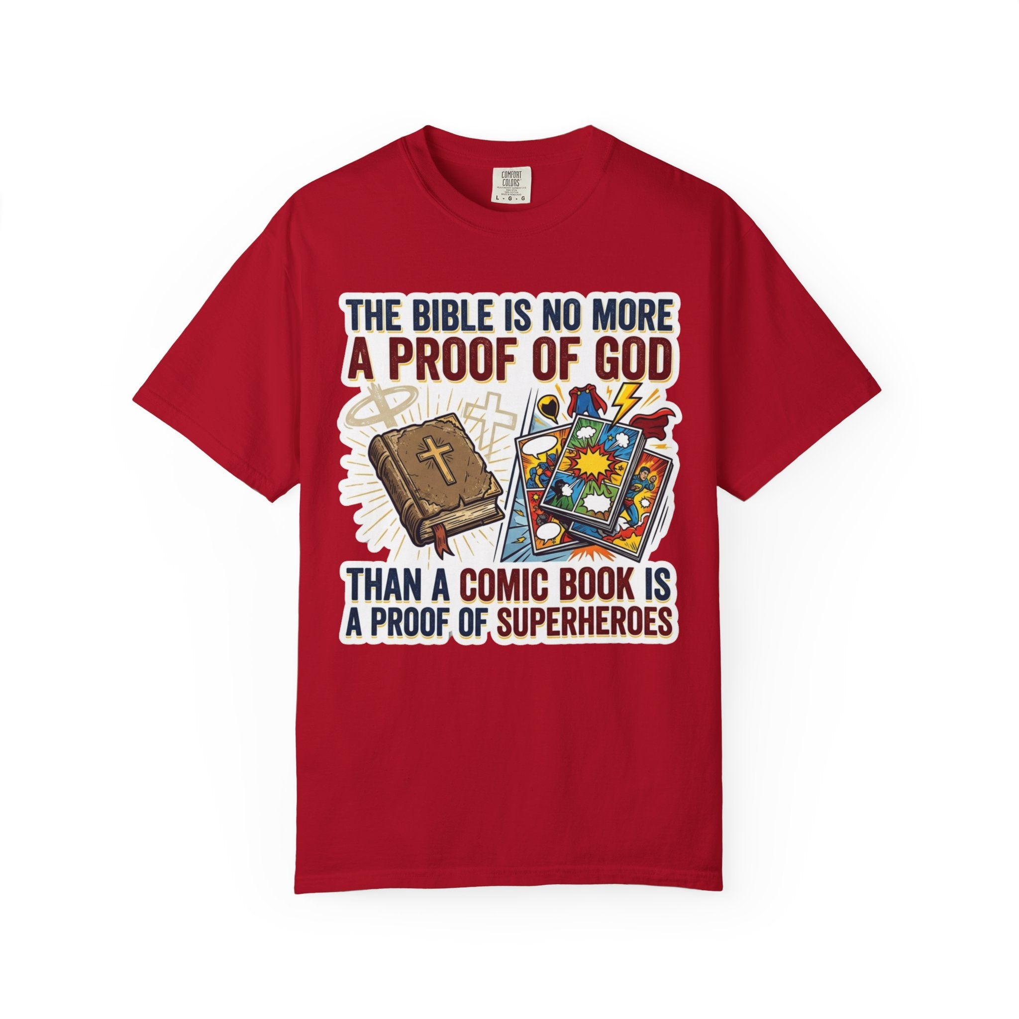 "Bible Proof of Good" Unisex Garment-Dyed Tee