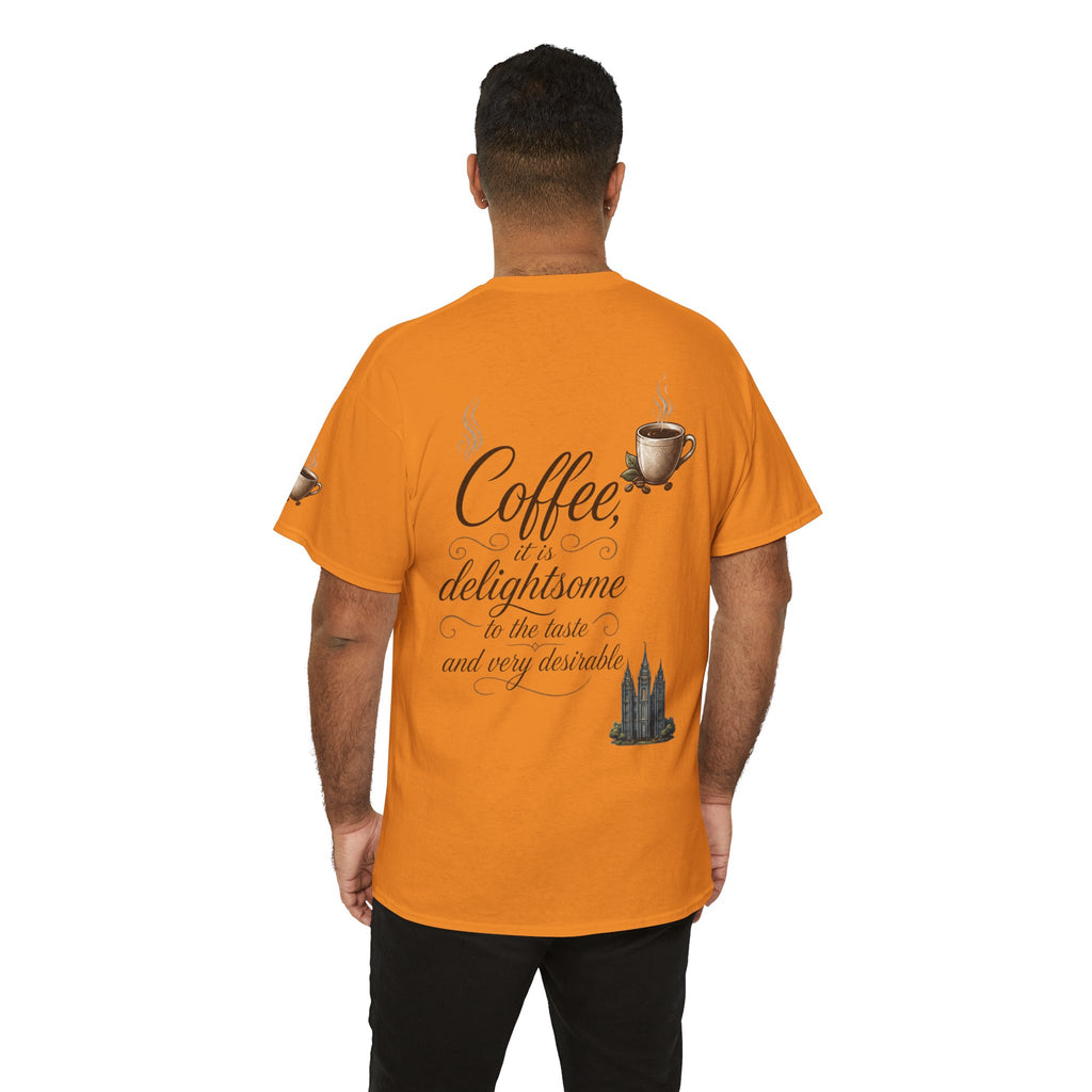 "Coffee is Delightsome" Premium Graphic Tee