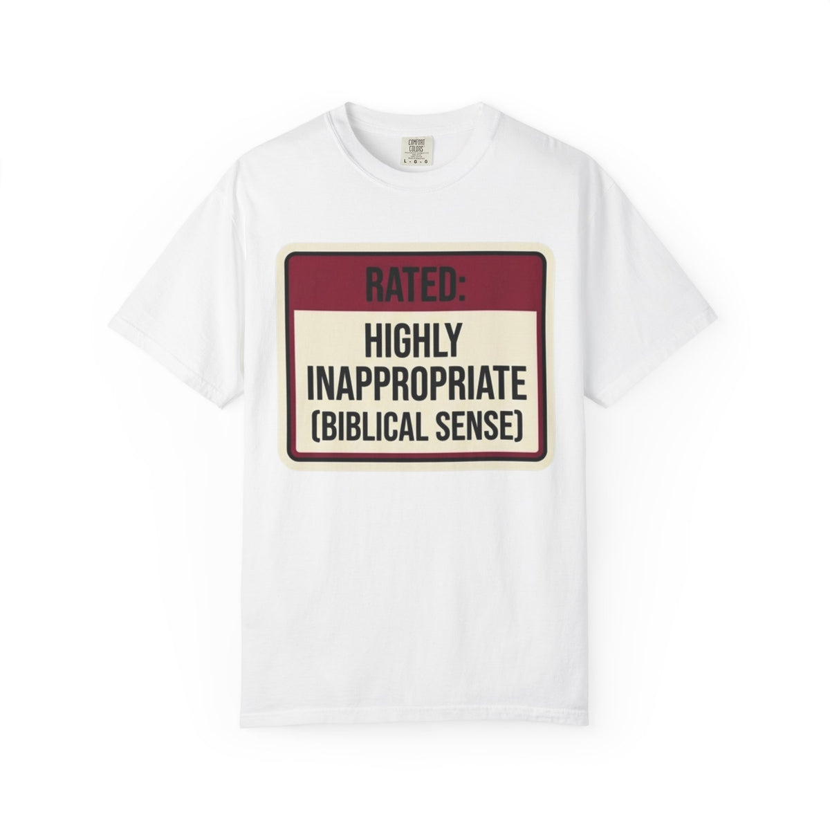 Color: White | Good Book Series Highly Inappropriate Unisex Garment-Dyed Tee