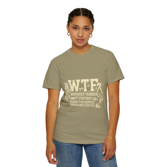 WTF Nature of Combat | Garment-Dyed Tee — AttitudeShirts