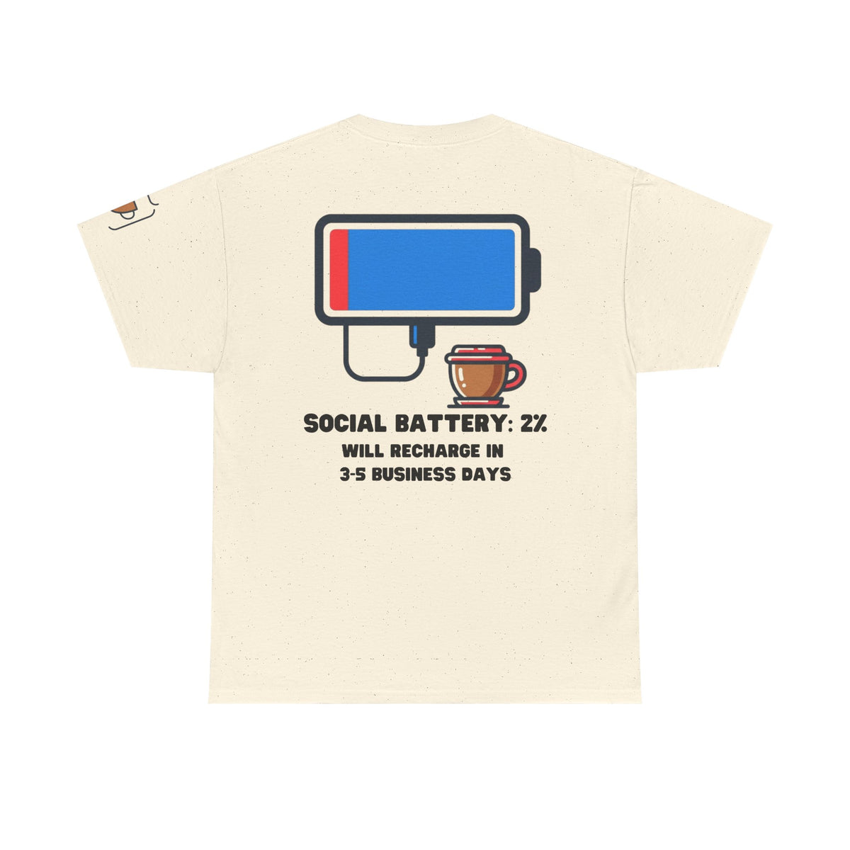 Color: Natural | Social Battery Premium Graphic Tee