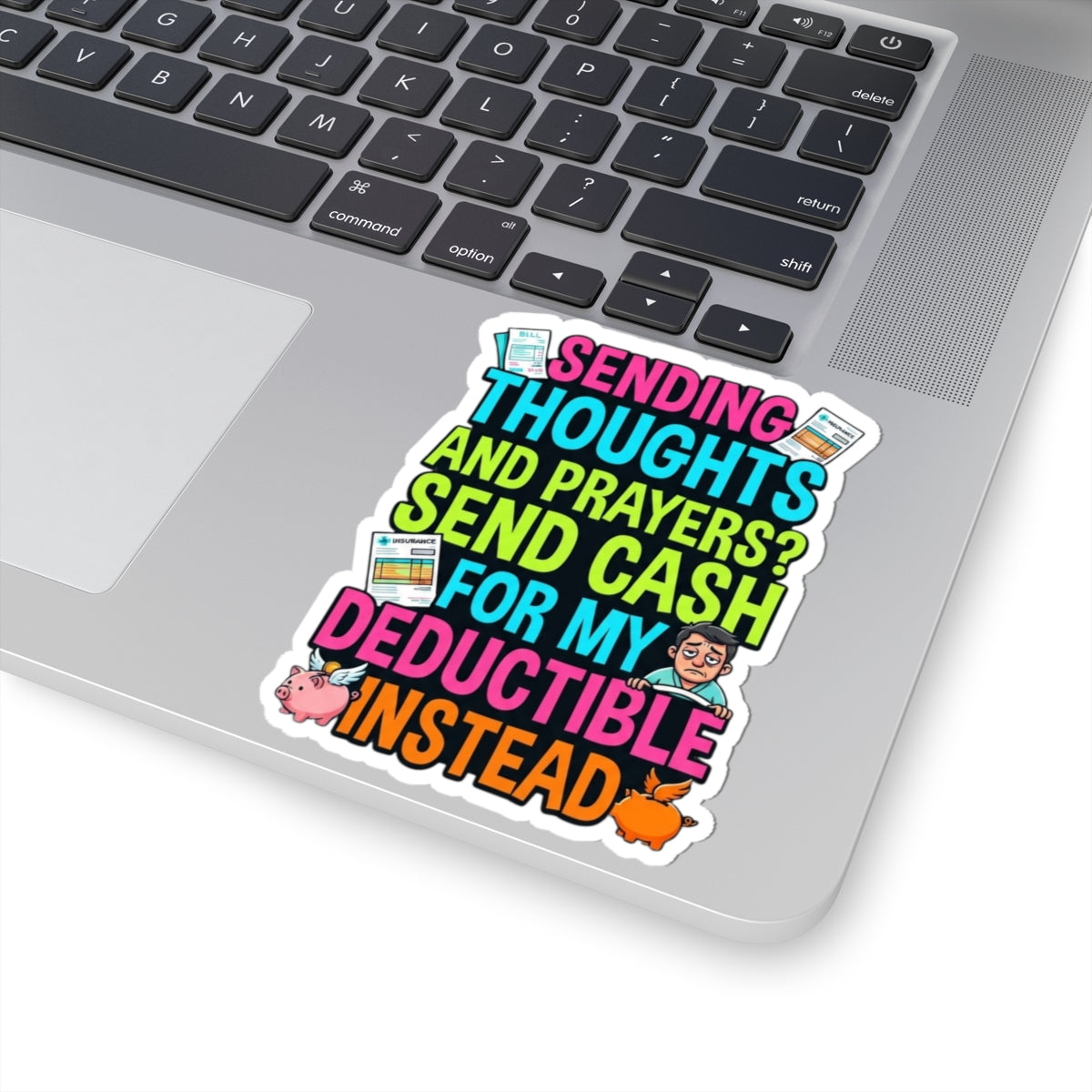 "Cash For My Deductible" Sticker — Main