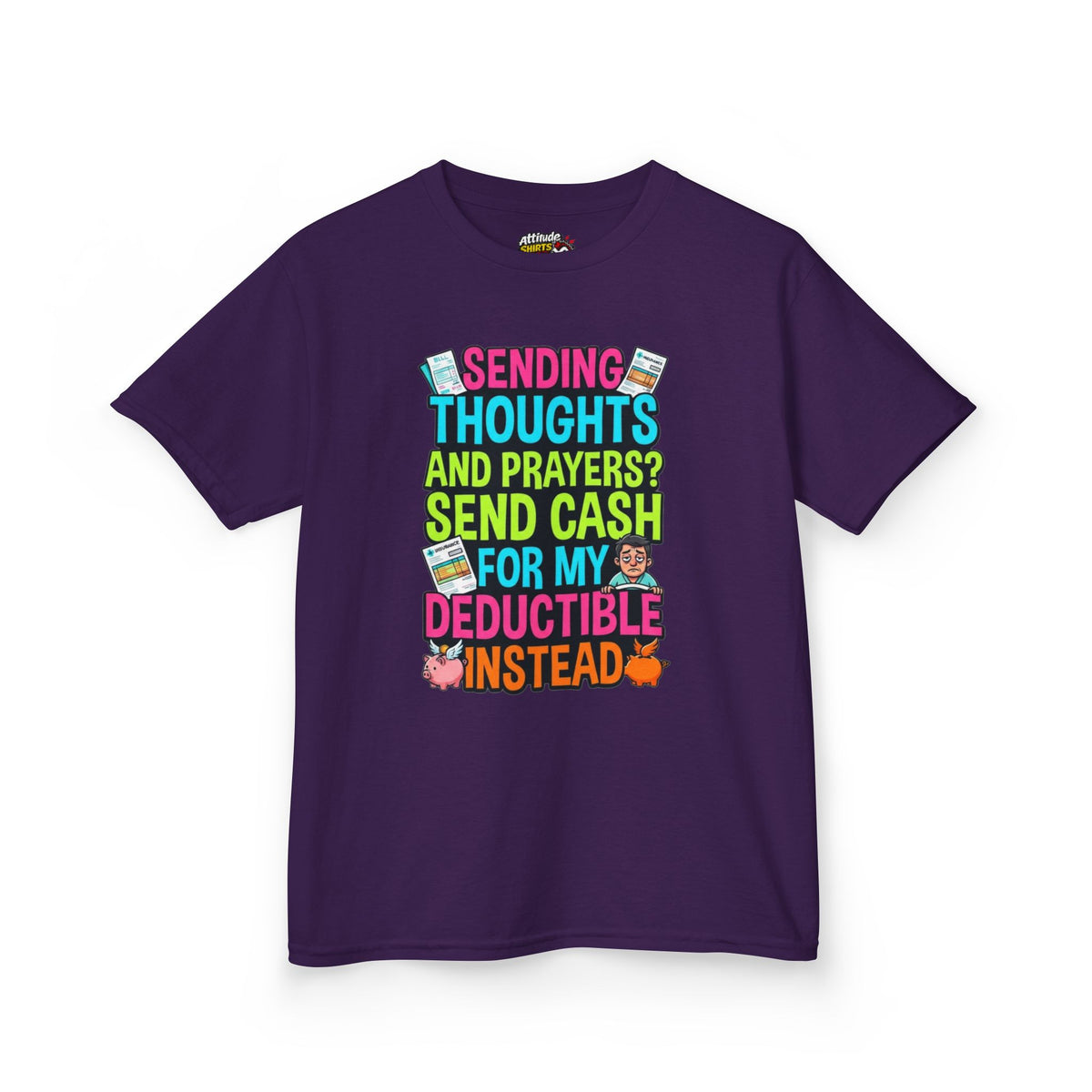 Color: Purple | Cash For My Deductible Kids Tee