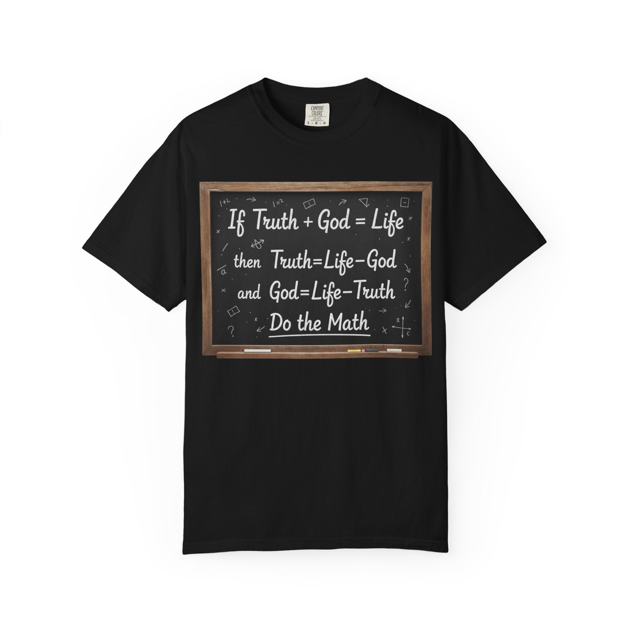 "Do The Math Chalkboard" Unisex Garment-Dyed T-shirt