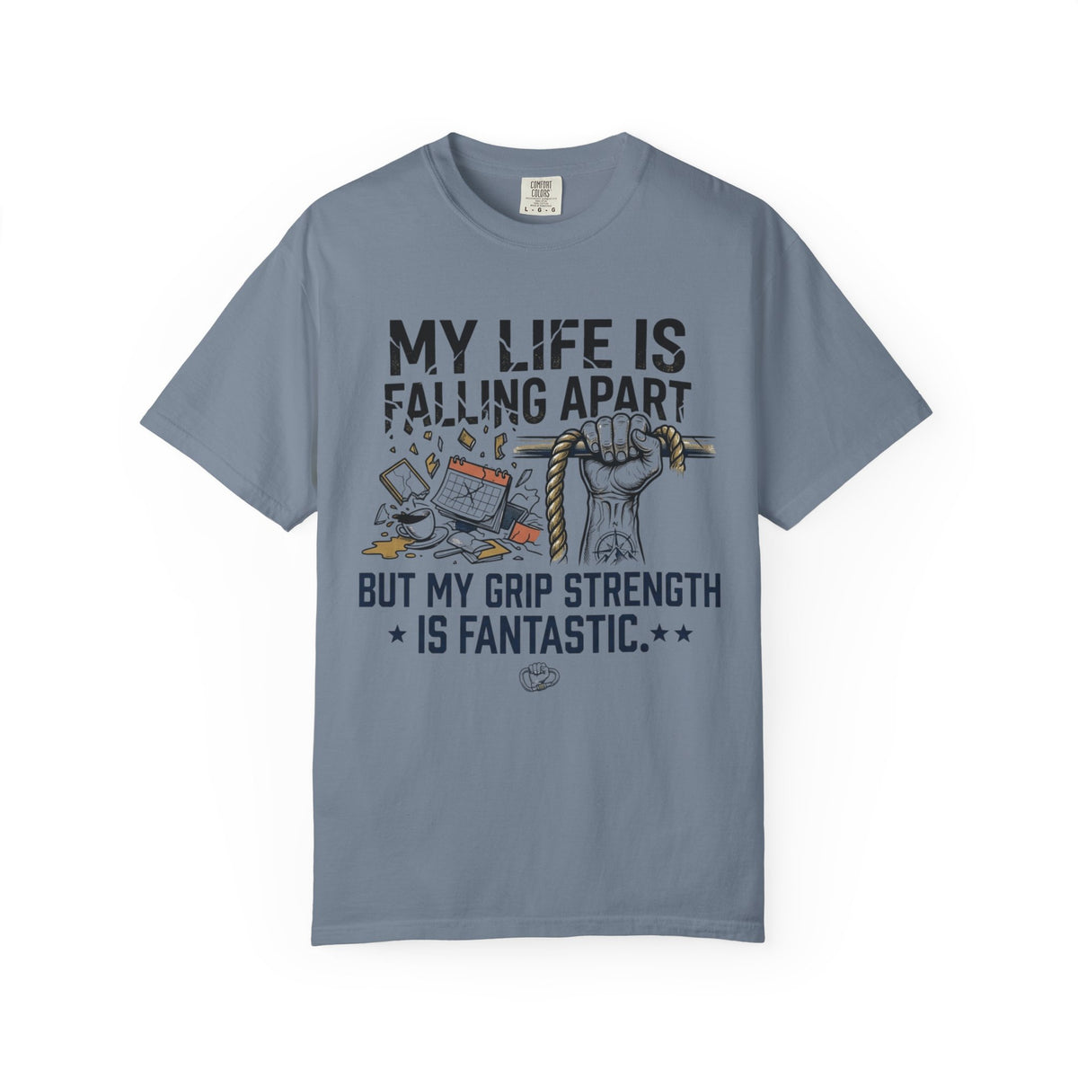 Color: Blue Jean | My Life is Falling Apart Unisex Garment-Dyed Tee