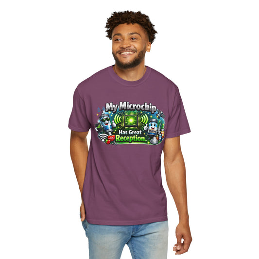 Great Reception Microchip | Garment-Dyed Tee — AttitudeShirts