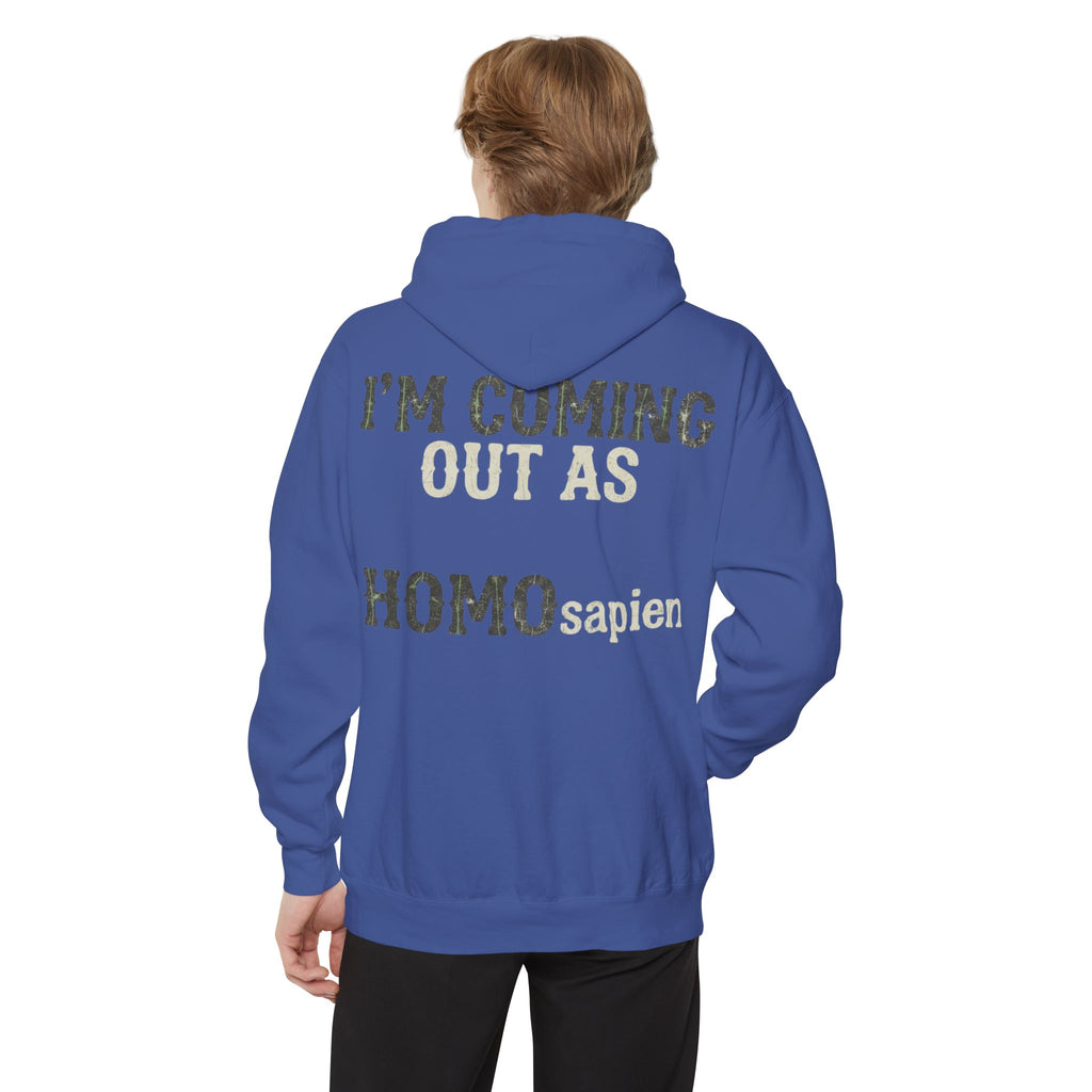 "I'm Coming Out" Garment-Dyed Hoodie