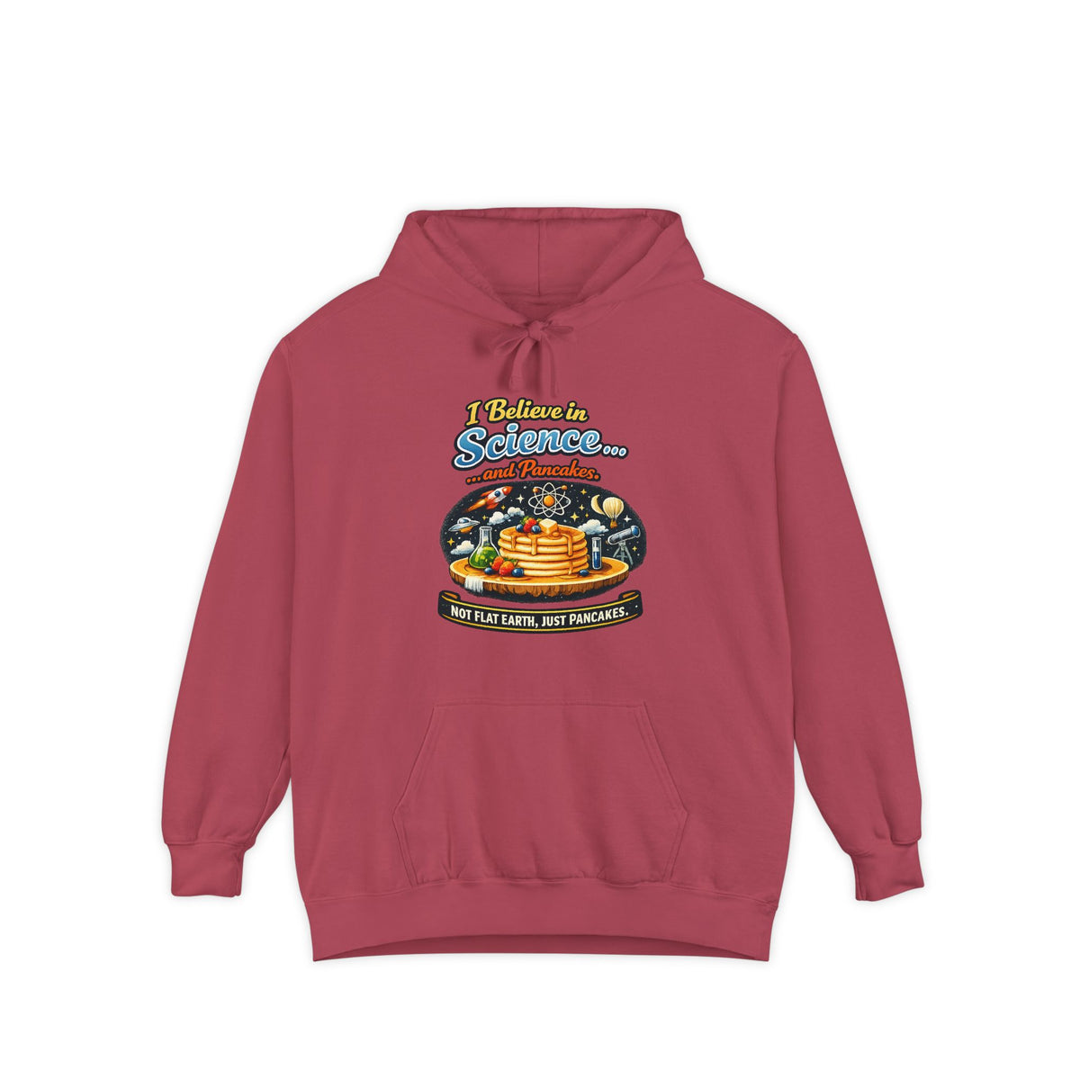 Color: Crimson | Science & Pancakes: My Two Moods | Garment-Dyed Hoodie — AttitudeShirts