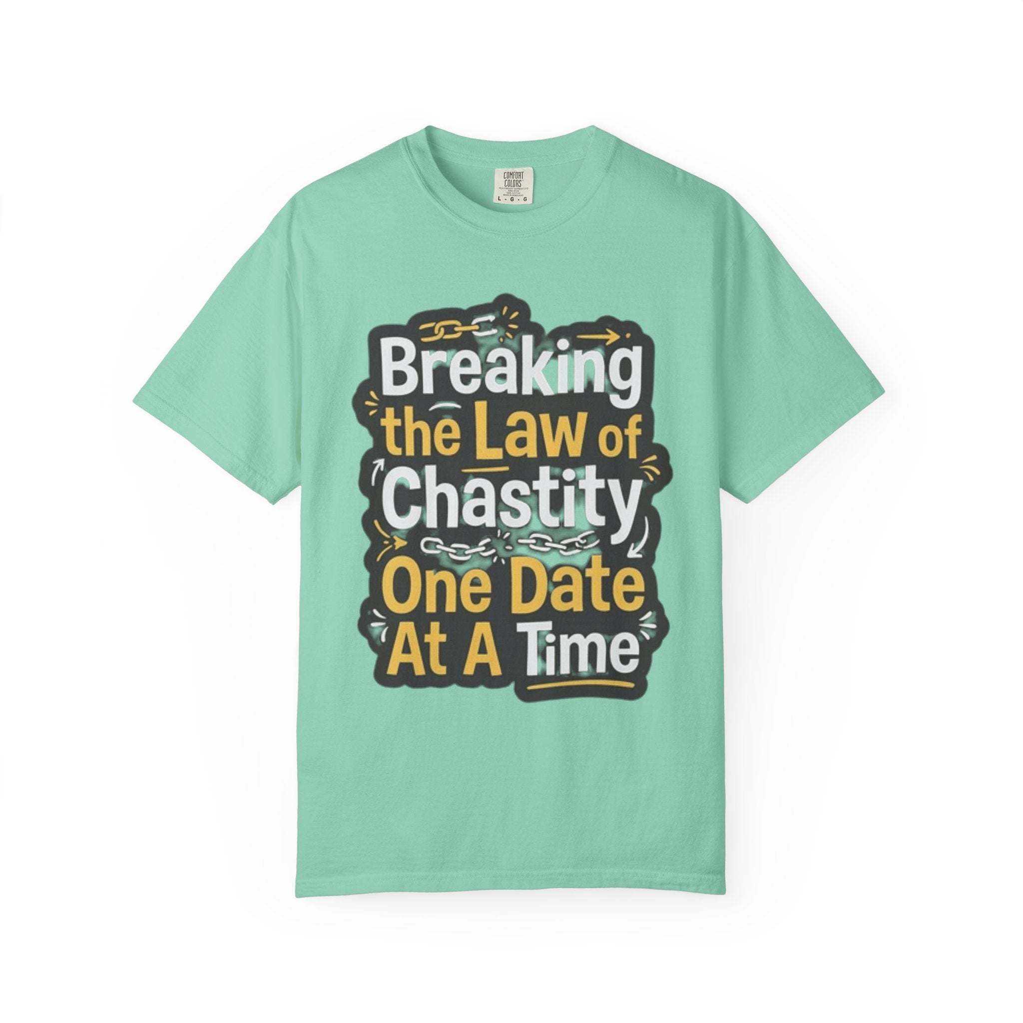 "Breaking the Law of Chastity" Unisex Garment-Dyed Tee