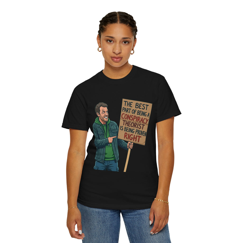 "Conspiracy Theorist" Unisex Garment-Dyed Tee