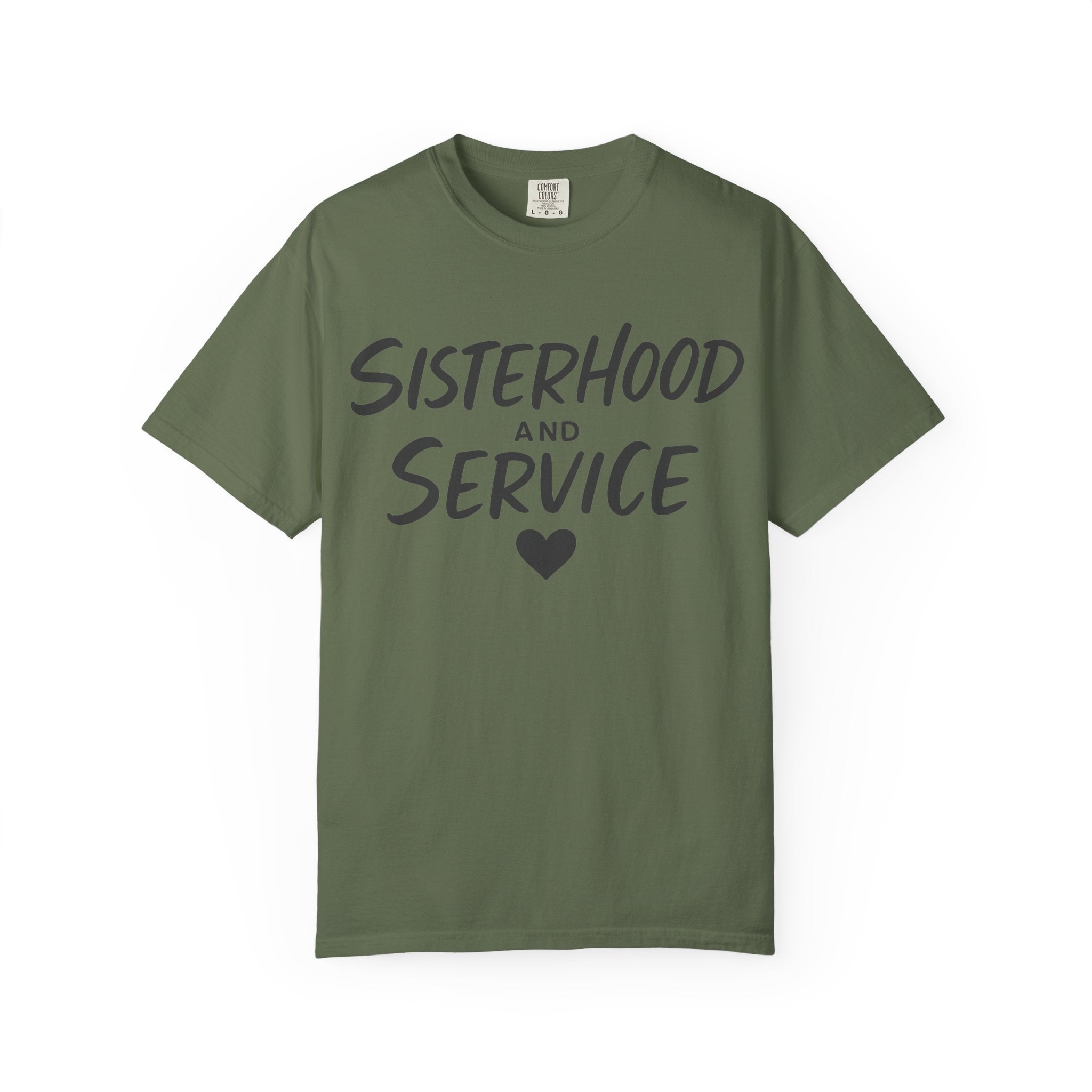 "Sisterhood and Service" Unisex Garment-Dyed T-shirt