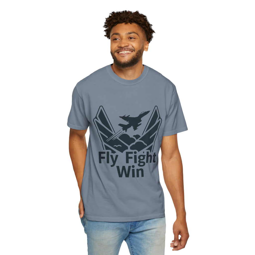 "Fly Fight Win-2" Unisex Garment-Dyed T-shirt