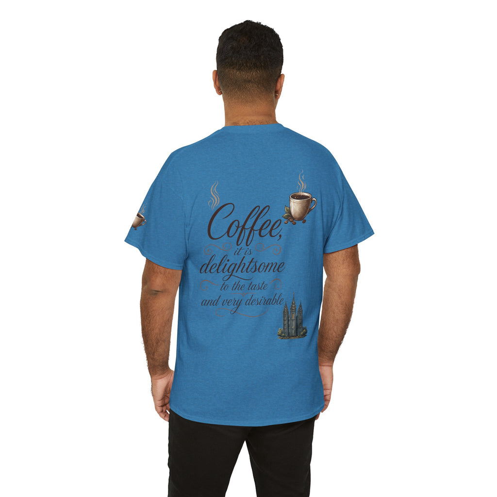 "Coffee is Delightsome" Premium Graphic Tee