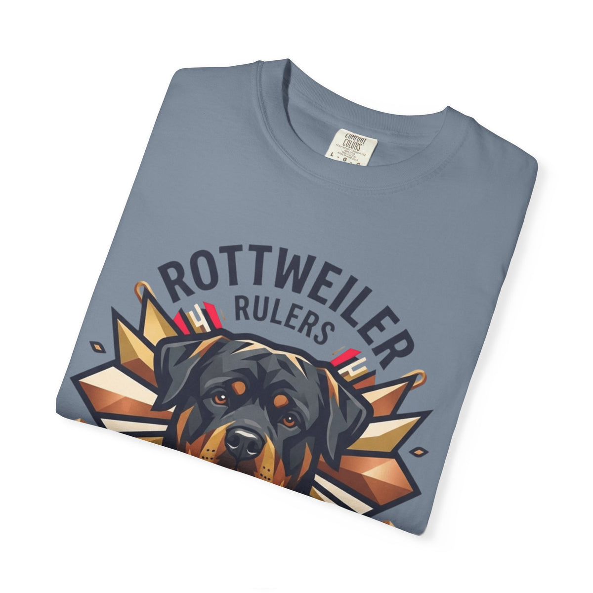 "Rottweiler Rulers Confident Powerful" Unisex Garment-Dyed Tee