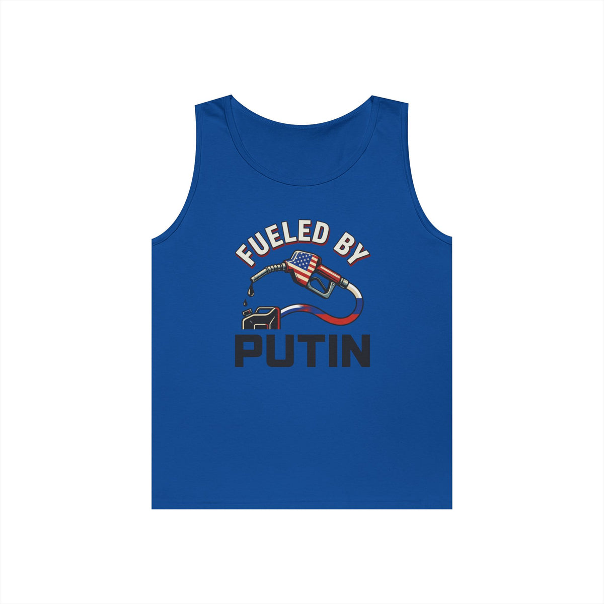 "Fueled By Putin" Tank Top