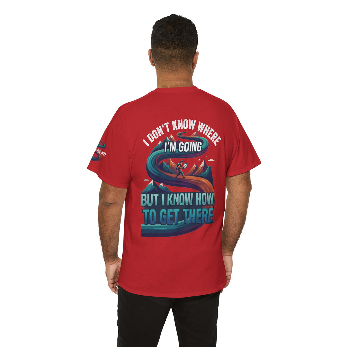 Color: Red | I Don't Know Where I'm Going Premium Graphic Tee