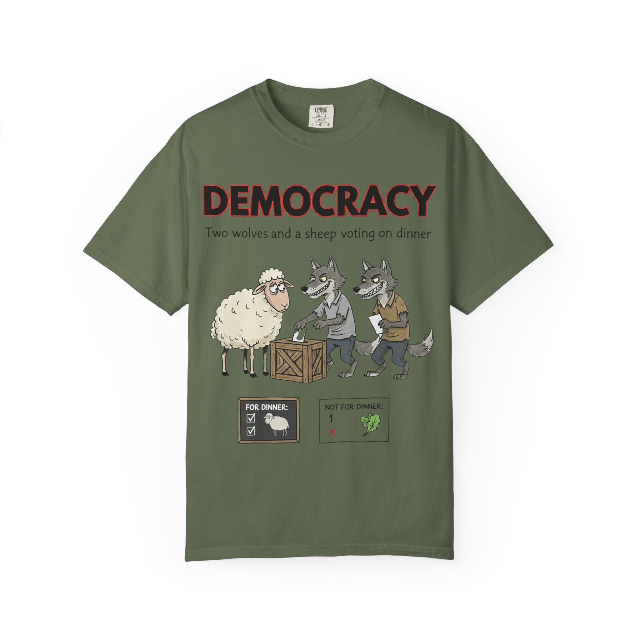 "Democracy (Two Wolves and a Sheep" Unisex Garment-Dyed T-shirt