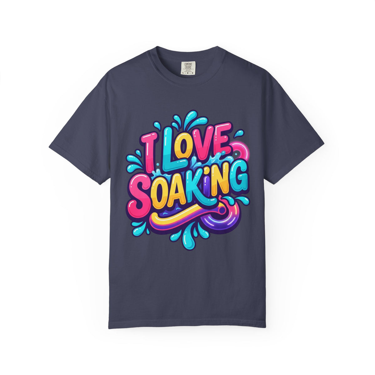 Color: Denim | I Love Soaking Unisex Garment-Dyed Tee
