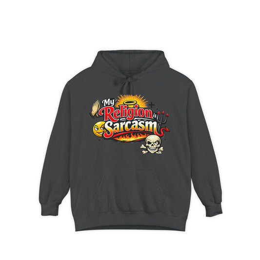Color: Pepper | Sarcasm is My Savior | Garment-Dyed Hoodie — AttitudeShirts