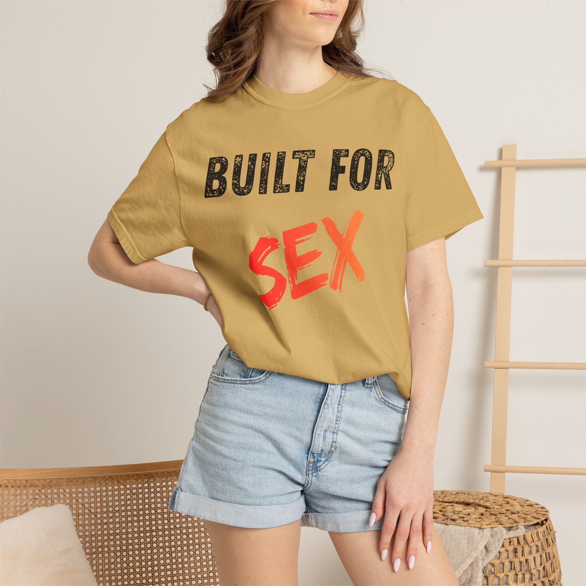 "Built for Sex" Unisex Garment-Dyed Tee