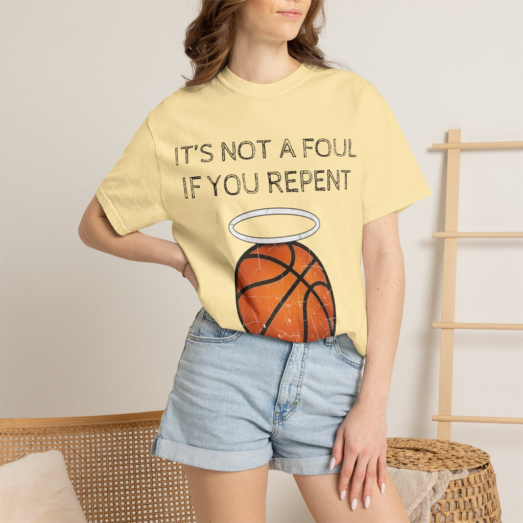 "Not a Foul If You Repent" Unisex Garment-Dyed T-shirt