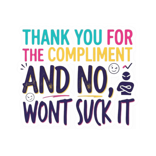 "Won't Suck It" Sticker — Main