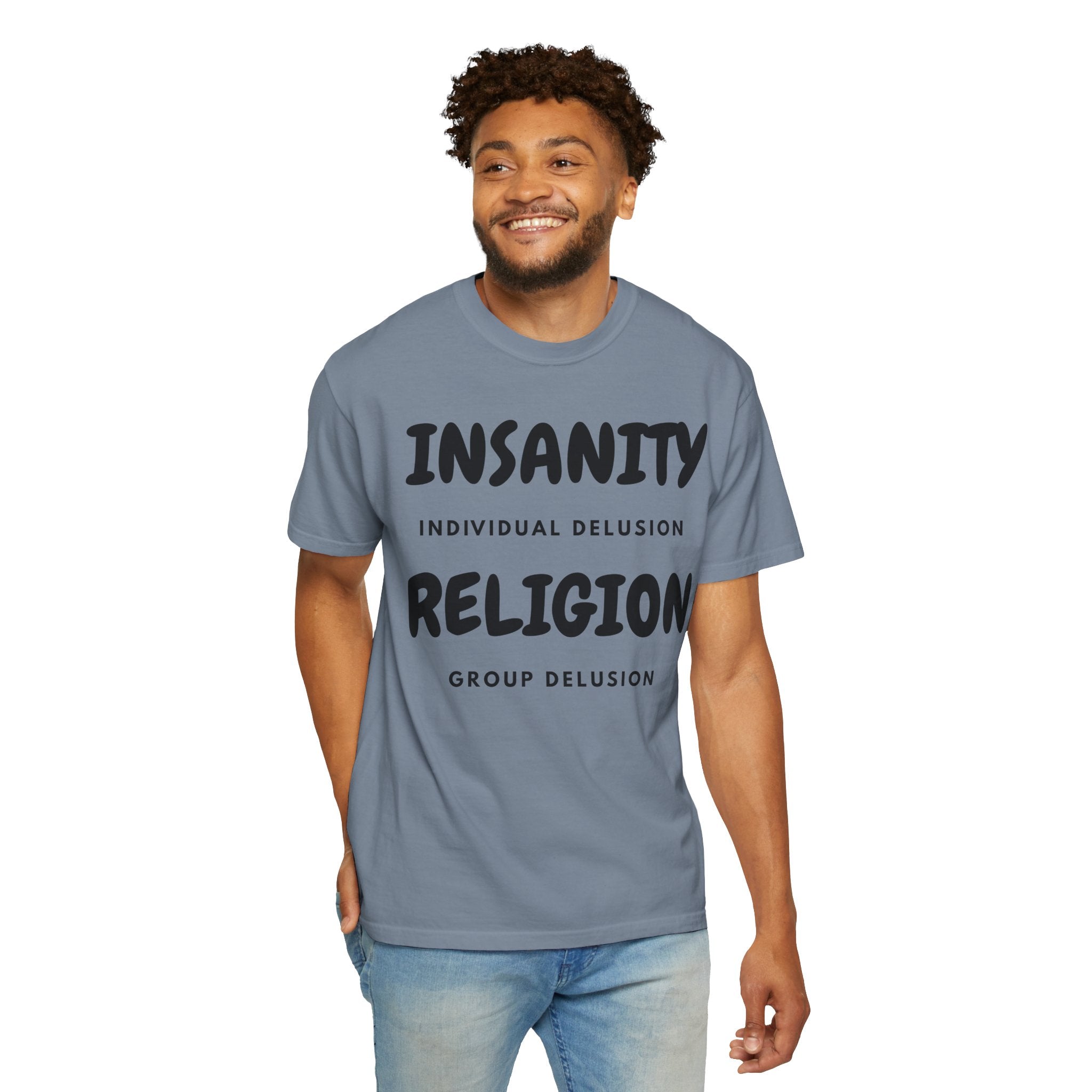 "Insanity Religion" Unisex Garment-Dyed Tee