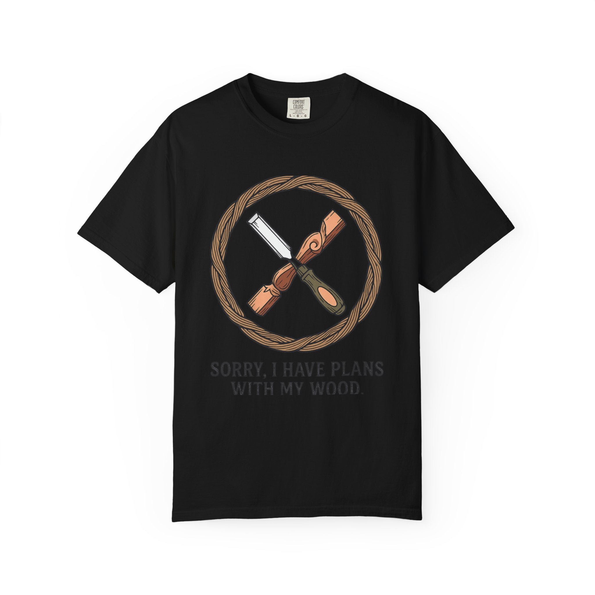 "Plans for My Wood" Unisex Garment-Dyed T-shirt
