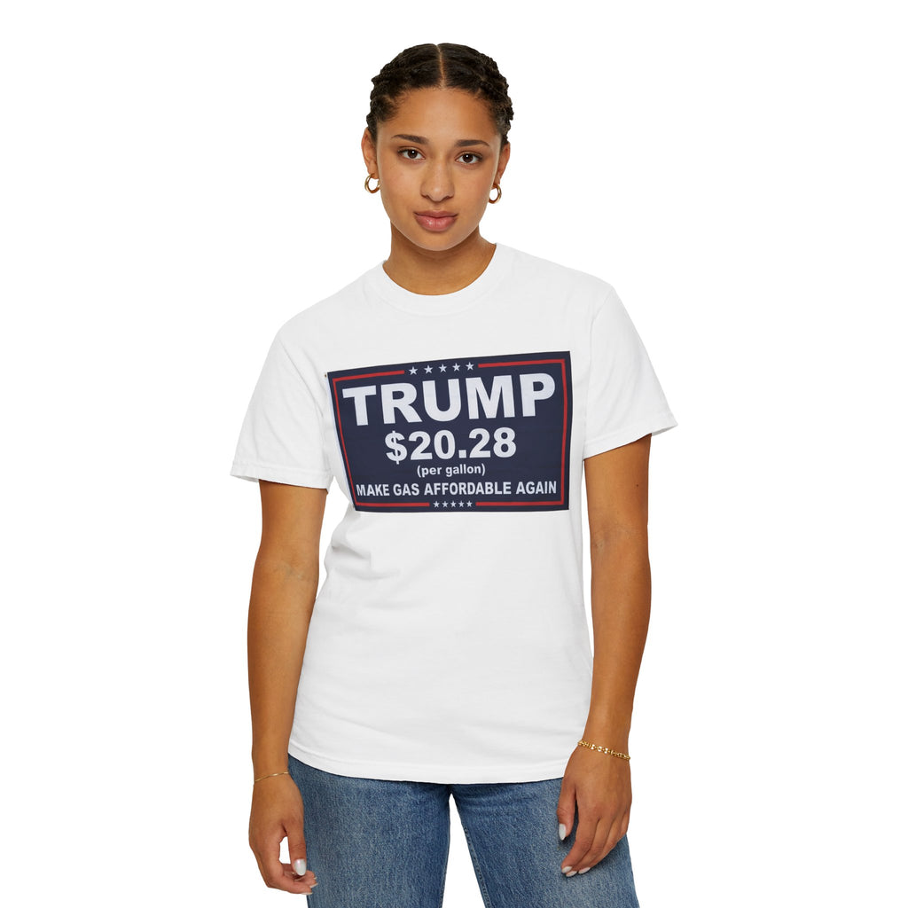 "Trump $20.28" Unisex Garment-Dyed T-shirt