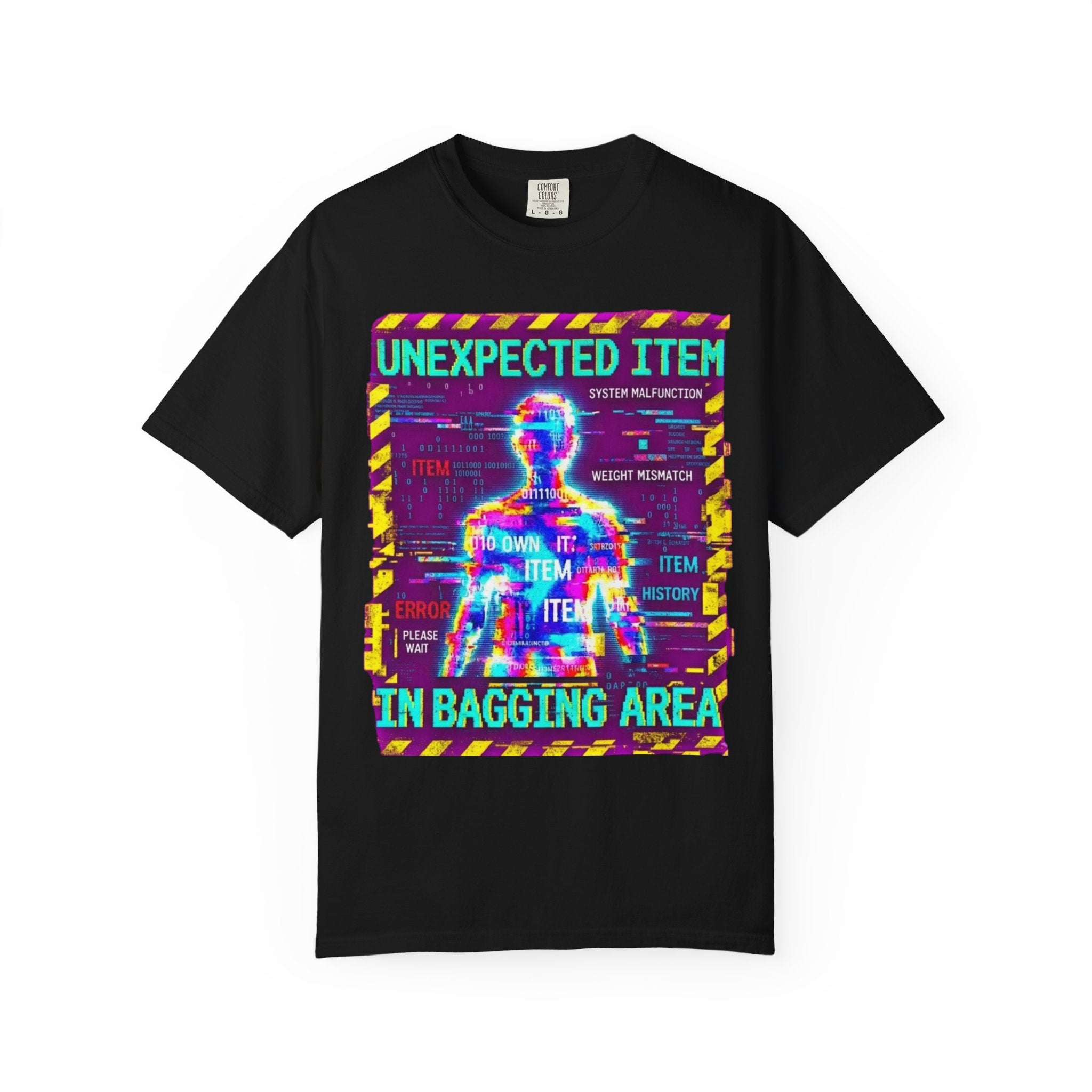 "Unexpected Item In Bagging Area" Unisex Garment-Dyed Tee