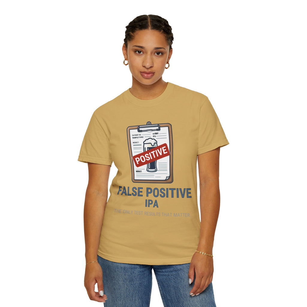 "False Positive IPA" Unisex Garment-Dyed Tee