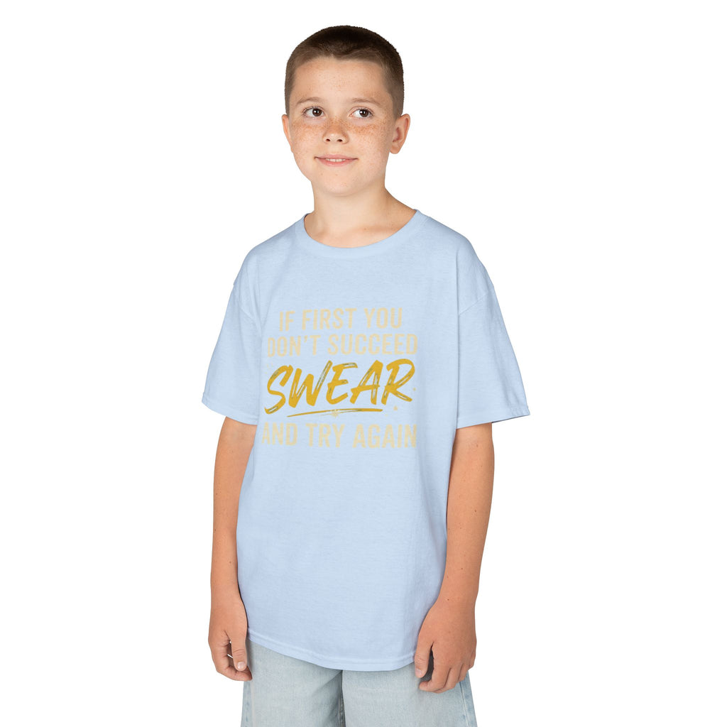"Swear And Try Again" Kids Tee
