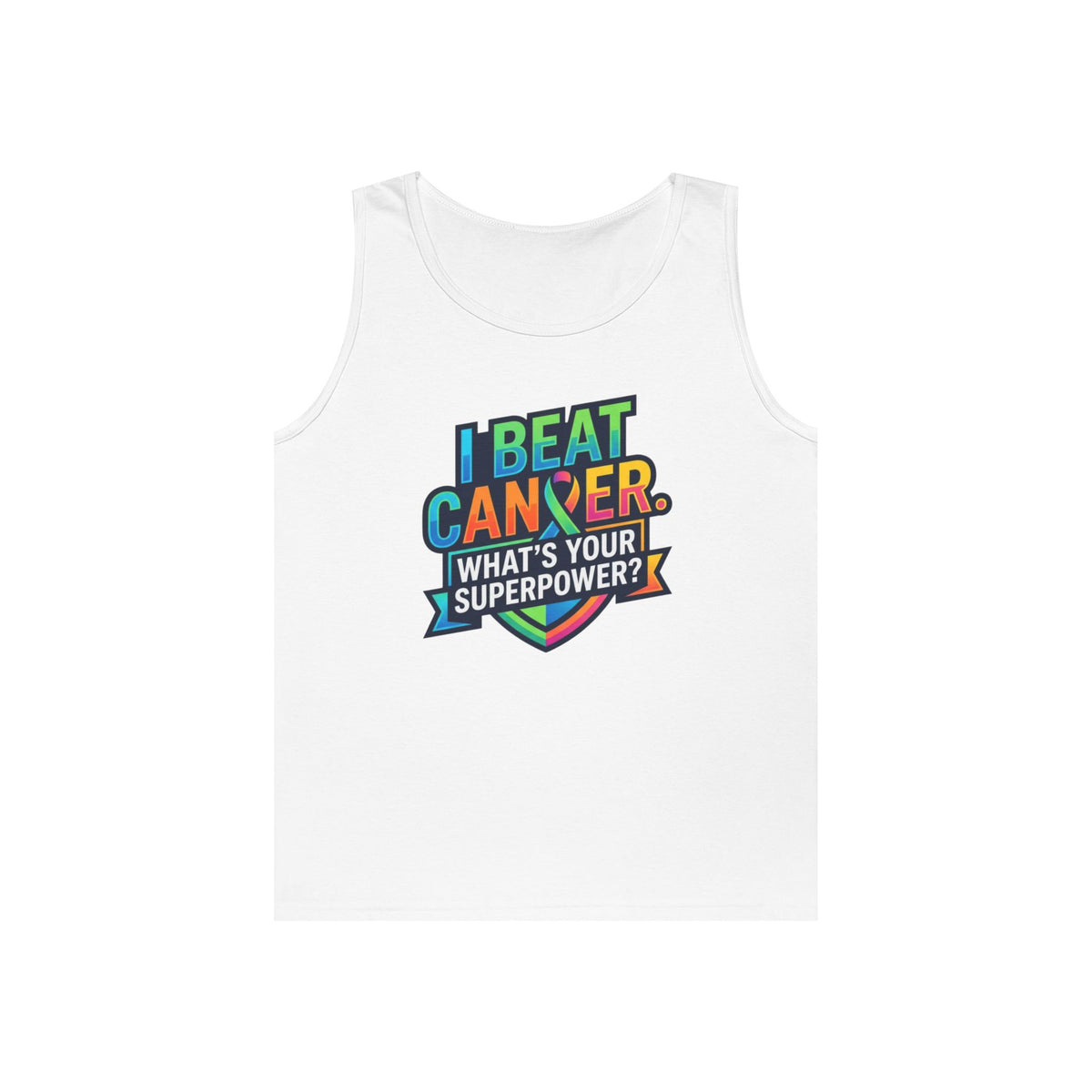 Color: White | I Beat Cancer - What is Your Superpower Tank Top